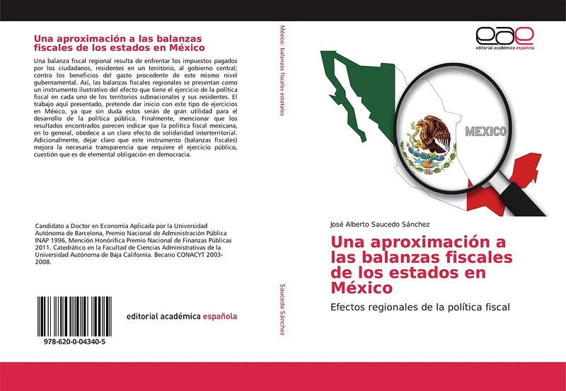 Una aproximación a las balanzas fiscales de los estados en México: Efectos regionales de la política fiscal