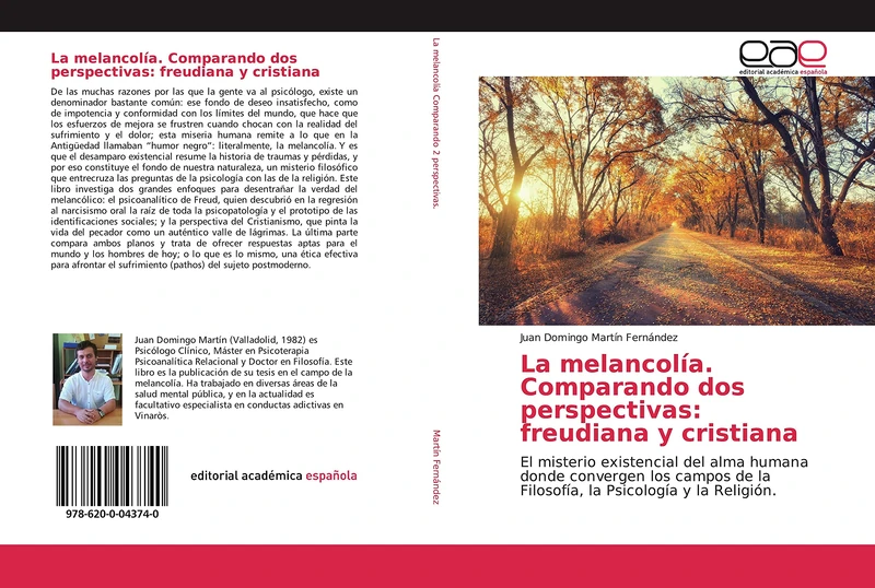 La melancolía. Comparando dos perspectivas: freudiana y cristiana: El misterio existencial del alma humana donde convergen los campos de la Filosofía, la Psicología y la Religión. - Image 1