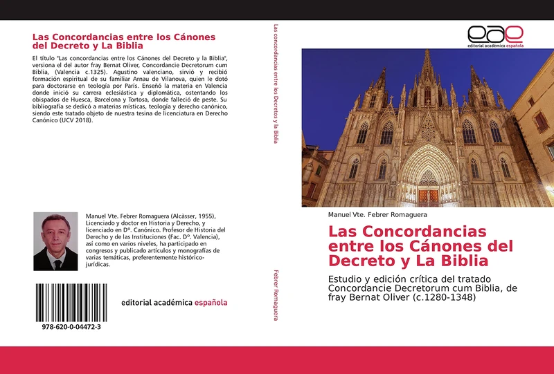 Las Concordancias entre los Cánones del Decreto y La Biblia: Estudio y edición crítica del tratado Concordancie Decretorum cum Biblia, de fray Bernat Oliver (c.1280-1348) - Image 1