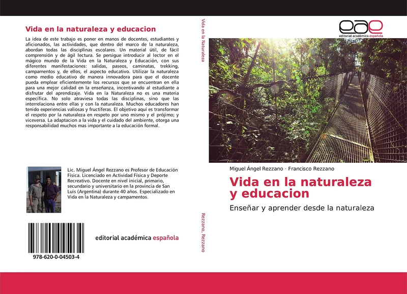 Vida en la naturaleza y educacion: Enseñar y aprender desde la naturaleza