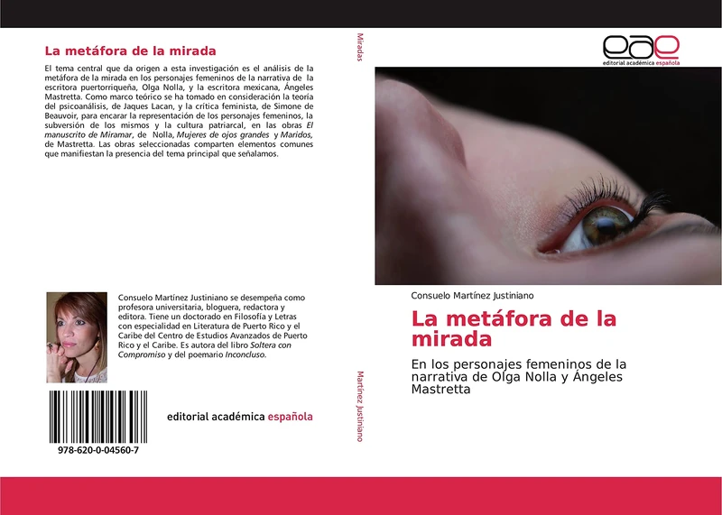 La metáfora de la mirada: En los personajes femeninos de la narrativa de Olga Nolla y Ángeles Mastretta