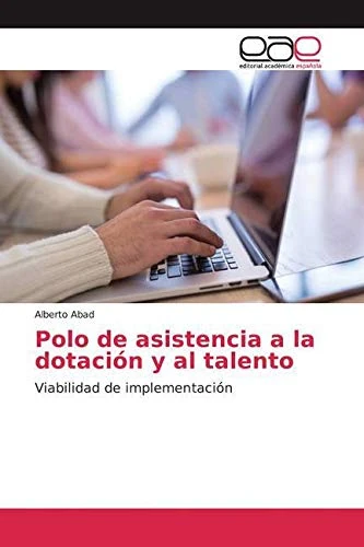 Polo de asistencia a la dotación y al talento: Viabilidad de implementación