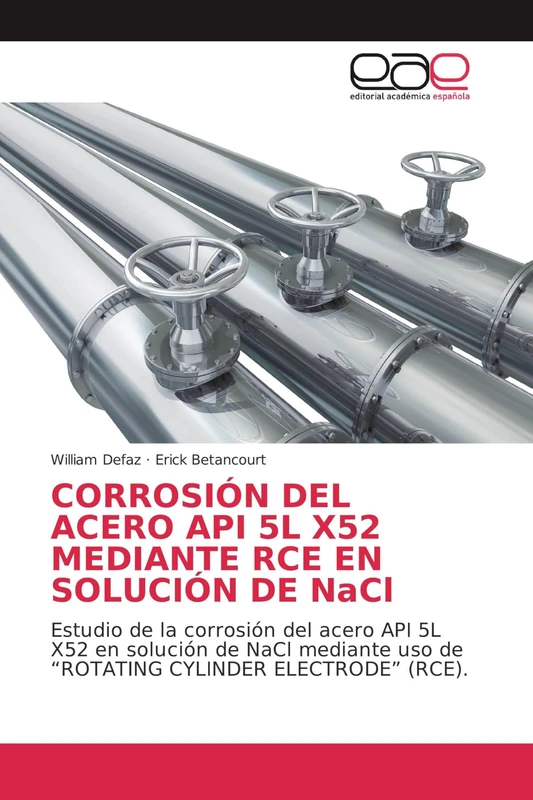 CORROSIÓN DEL ACERO API 5L X52 MEDIANTE RCE EN SOLUCIÓN DE NaCl: Estudio de la corrosión del acero API 5L X52 en solución de NaCl mediante uso de “ROTATING CYLINDER ELECTRODE” (RCE). - Image 1