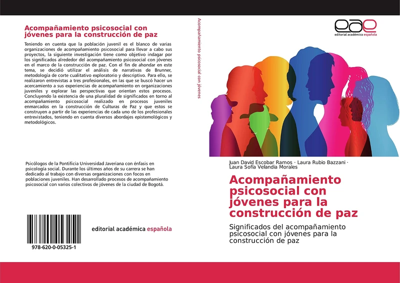 Acompañamiento psicosocial con jóvenes para la construcción de paz: Significados del acompañamiento psicosocial con jóvenes para la construcción de paz