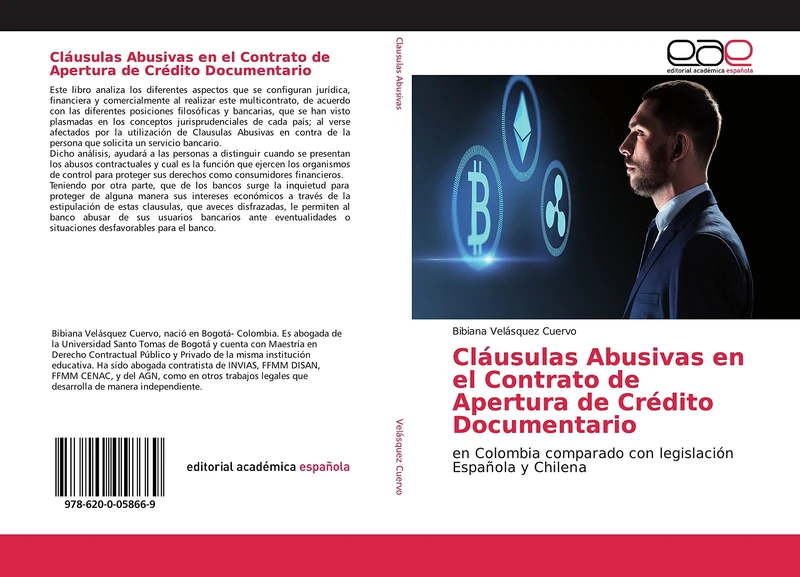 Cláusulas Abusivas en el Contrato de Apertura de Crédito Documentario: en Colombia comparado con legislación Española y Chilena
