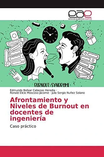 Afrontamiento y Niveles de Burnout en docentes de ingeniería: Caso práctico