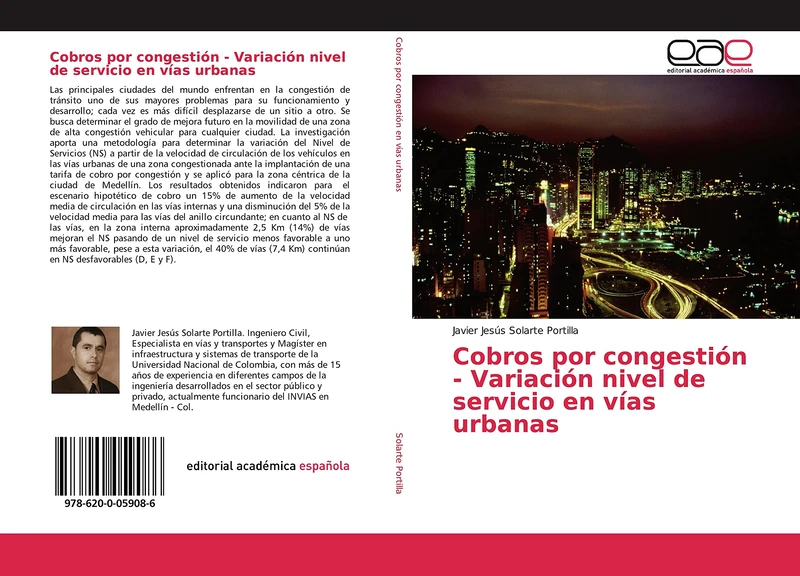 Cobros por congestión - Variación nivel de servicio en vías urbanas