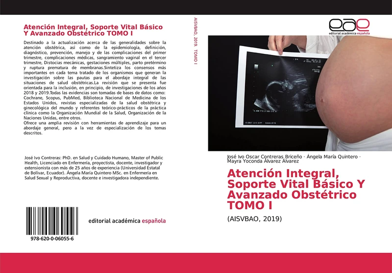 Atención Integral, Soporte Vital Básico Y Avanzado Obstétrico: (AISVBAO, 2019) TOMO I - Image 1