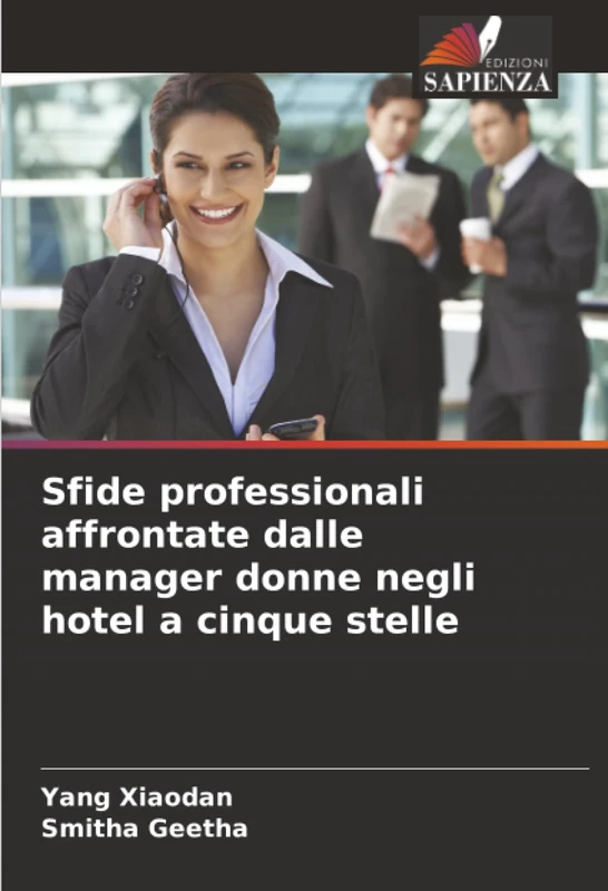 Sfide professionali affrontate dalle manager donne negli hotel a cinque stelle