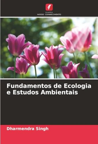Fundamentos de Ecologia e Estudos Ambientais