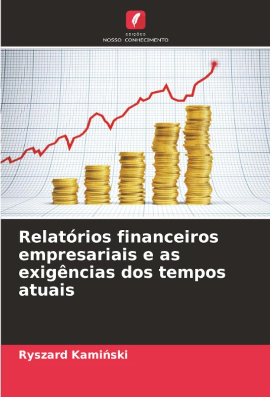 Relatórios financeiros empresariais e as exigências dos tempos atuais - Image 1