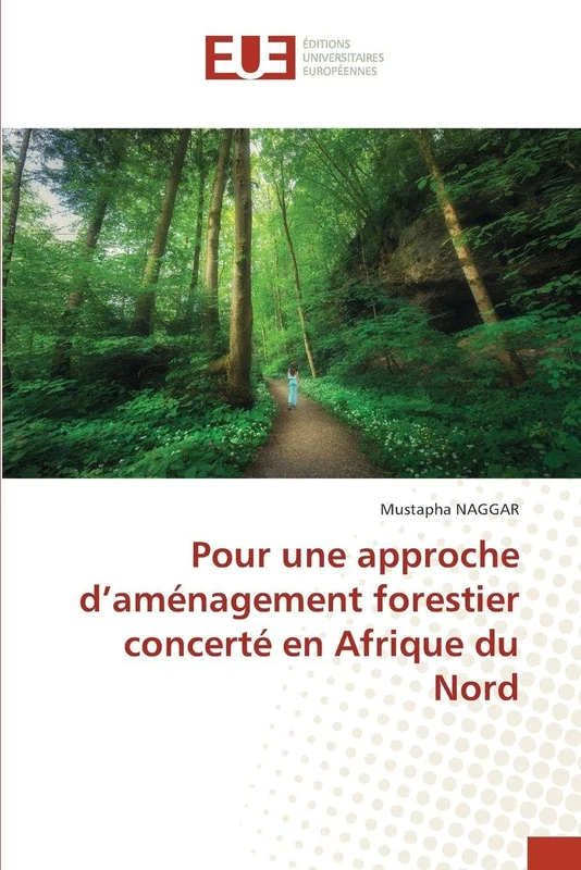 Pour une approche d'aménagement forestier concerté en Afrique du Nord