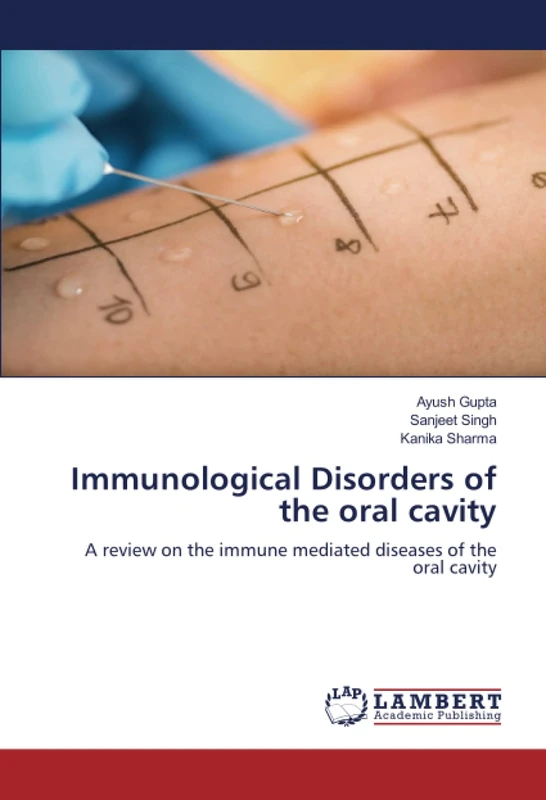 Immunological Disorders of the oral cavity: A review on the immune mediated diseases of the oral cavity