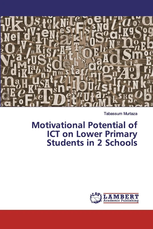 Motivational Potential of ICT on Lower Primary Students in 2 Schools