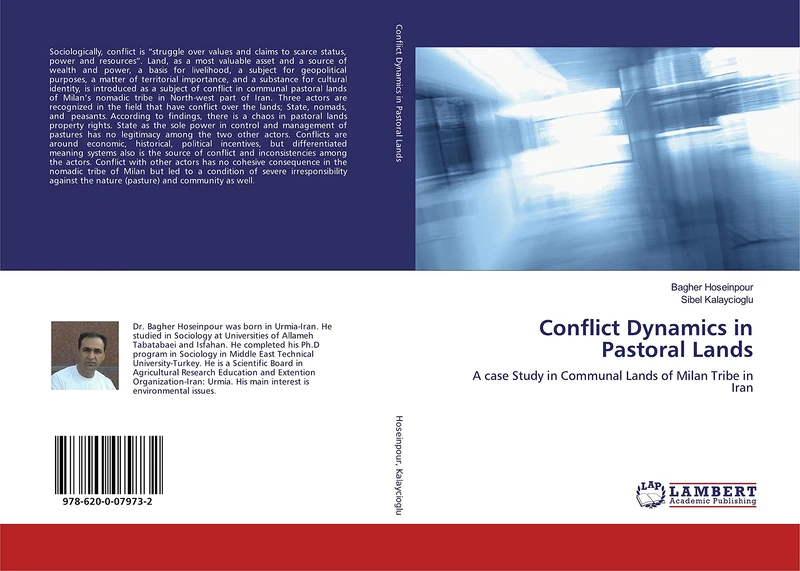 Conflict Dynamics in Pastoral Lands: A case Study in Communal Lands of Milan Tribe in Iran