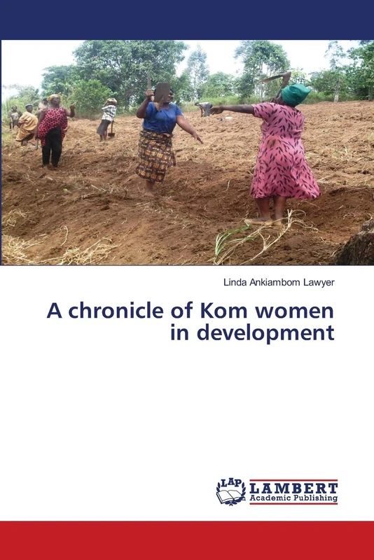 A chronicle of Kom women in development - Image 1