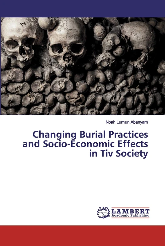Changing Burial Practices and Socio-Economic Effects in Tiv Society - Image 1
