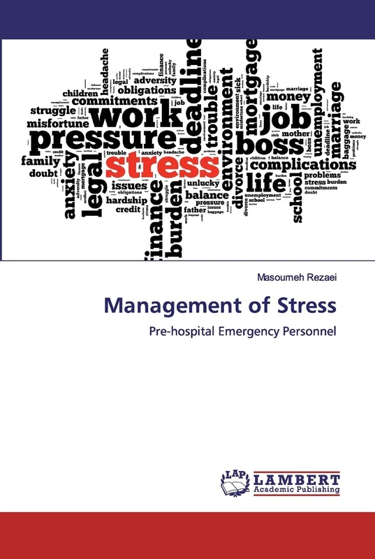 Management of Stress: Pre-hospital Emergency Personnel