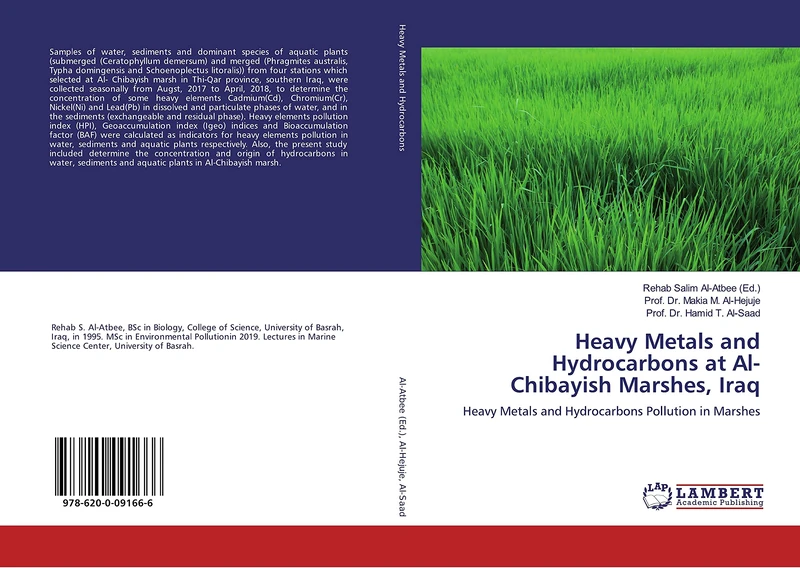 Heavy Metals and Hydrocarbons at Al-Chibayish Marshes, Iraq: Heavy Metals and Hydrocarbons Pollution in Marshes