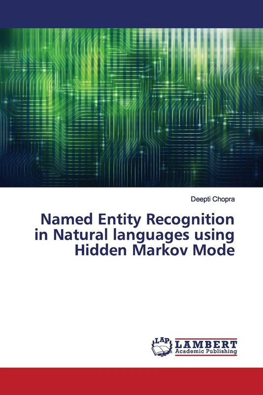 Named Entity Recognition in Natural languages using Hidden Markov Mode - Image 1