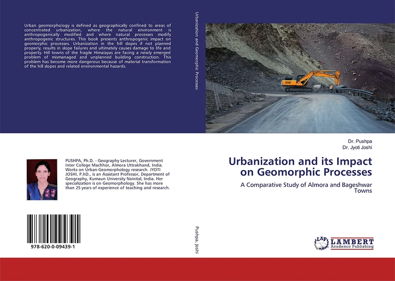 Urbanization and its Impact on Geomorphic Processes: A Comparative Study of Almora and Bageshwar Towns