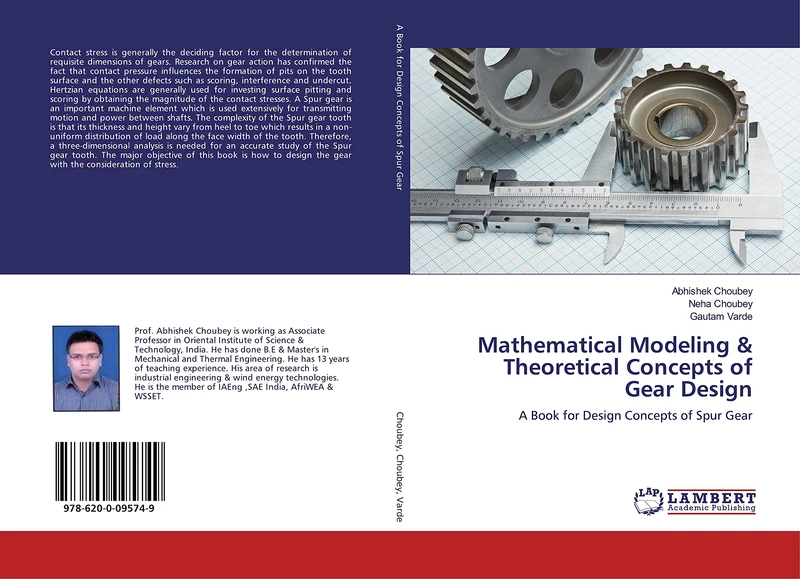 Mathematical Modeling & Theoretical Concepts of Gear Design: A Book for Design Concepts of Spur Gear