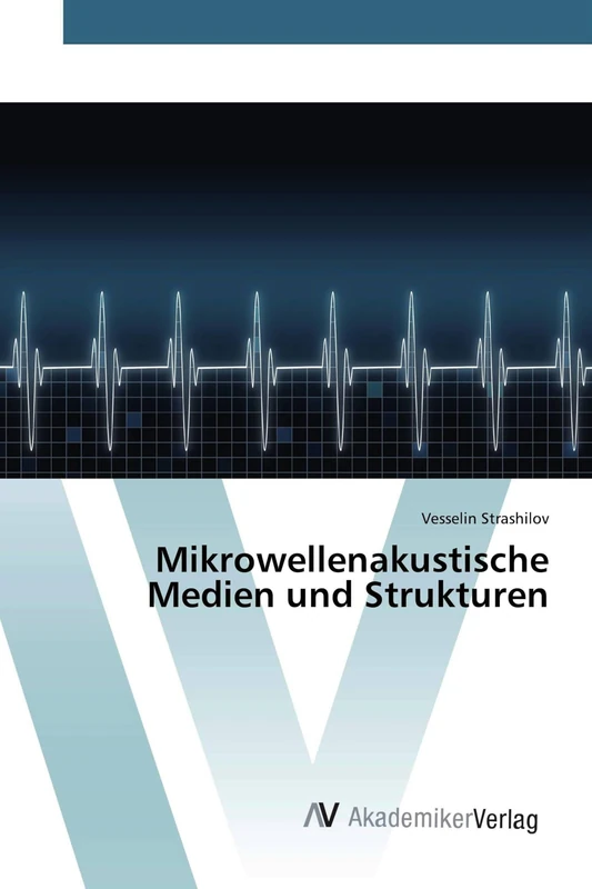 Mikrowellenakustische Medien und Strukturen - Image 1