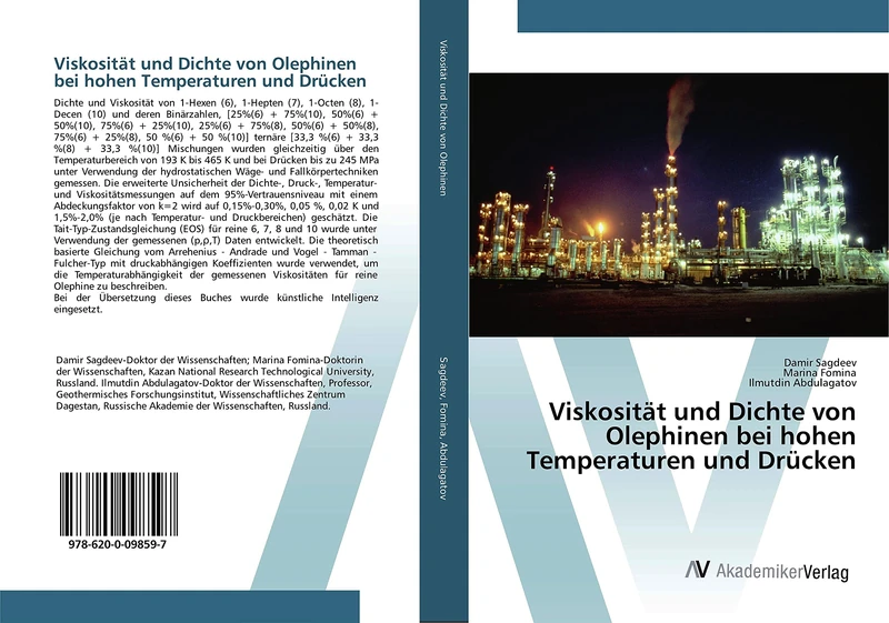 Viskosität und Dichte von Olephinen bei hohen Temperaturen und Drücken