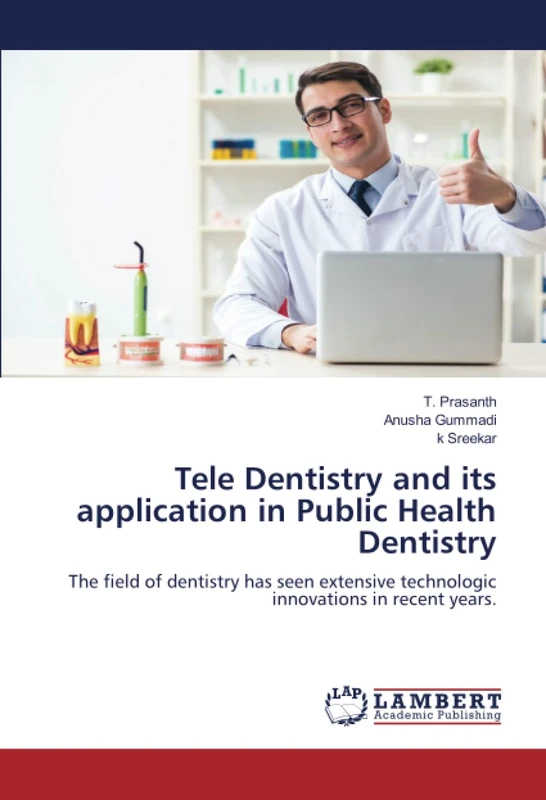 Tele Dentistry and its application in Public Health Dentistry: The field of dentistry has seen extensive technologic innovations in recent years.