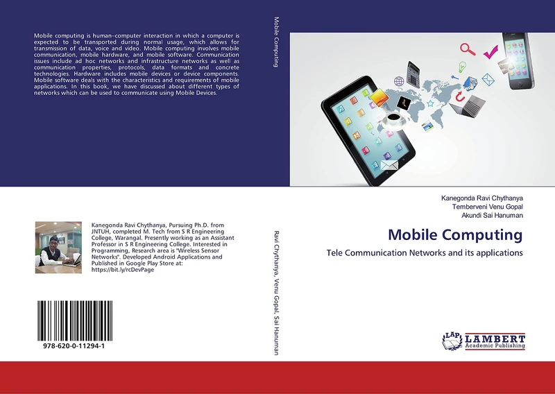 Mobile Computing: Tele Communication Networks and its applications