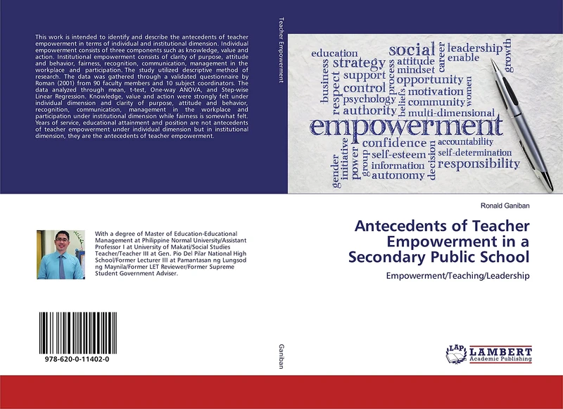 Antecedents of Teacher Empowerment in a Secondary Public School: Empowerment/Teaching/Leadership