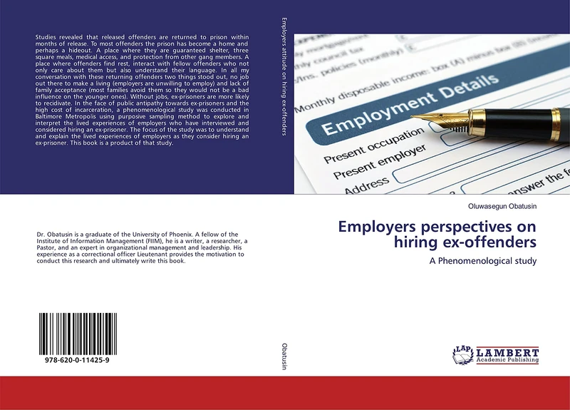 Employers perspectives on hiring ex-offenders: A Phenomenological study