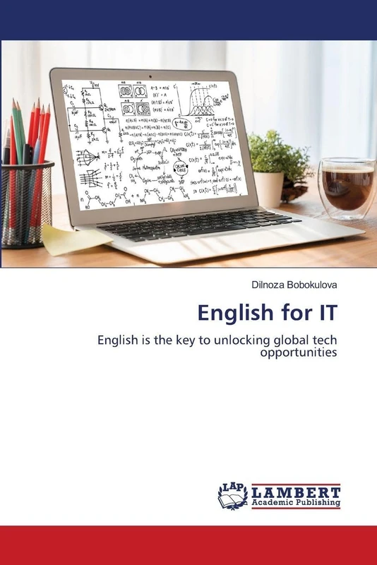 English for IT: English is the key to unlocking global tech opportunities