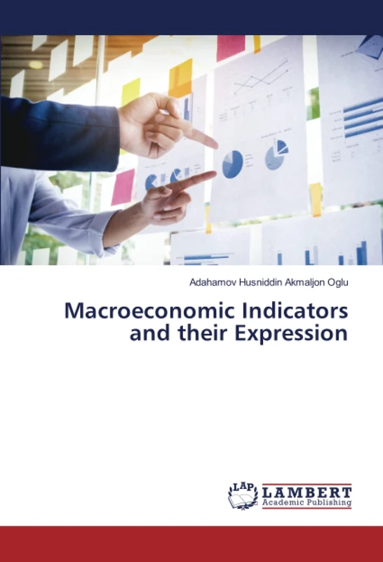 Macroeconomic Indicators and their Expression