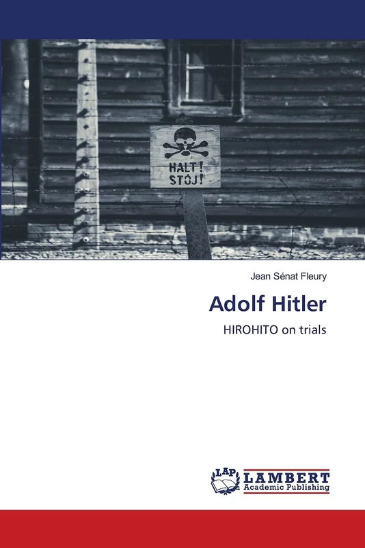Adolf Hitler: HIROHITO on trials - Image 1