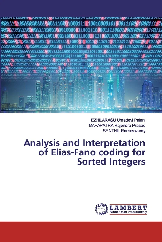 Analysis and Interpretation of Elias-Fano coding for Sorted Integers - Image 1