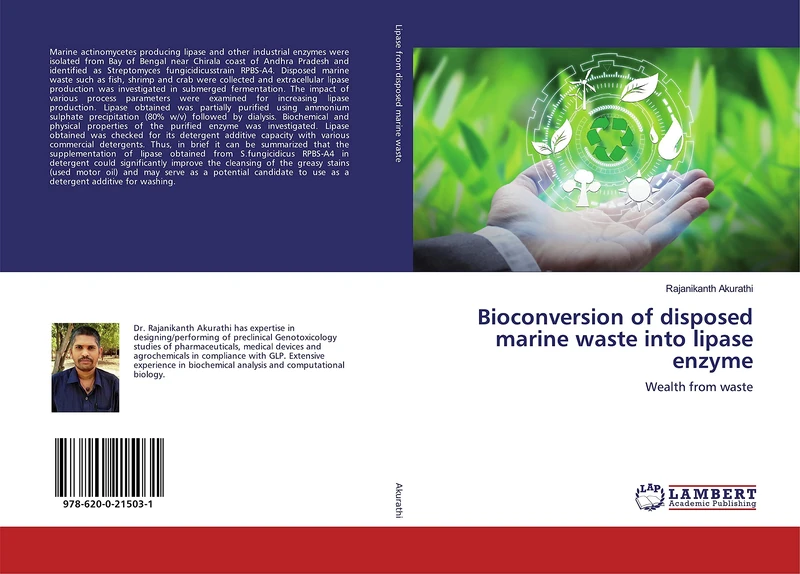 Bioconversion of disposed marine waste into lipase enzyme: Wealth from waste