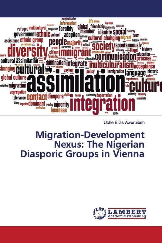 Migration-Development Nexus: The Nigerian Diasporic Groups in Vienna