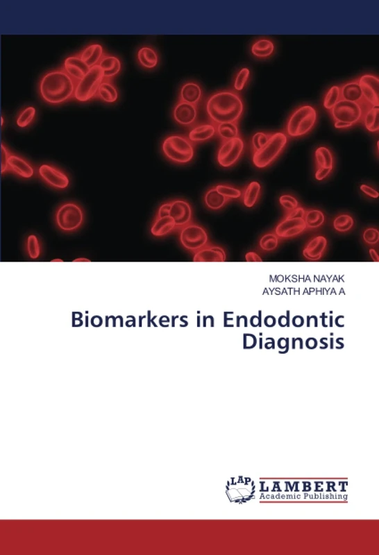 Biomarkers in Endodontic Diagnosis