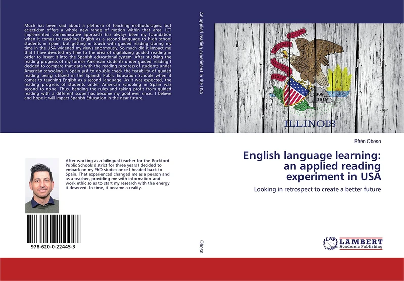 English language learning: an applied reading experiment in USA: Looking in retrospect to create a better future