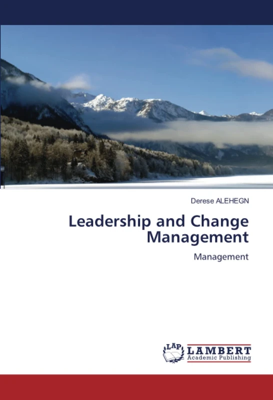 Leadership and Change Management: Management