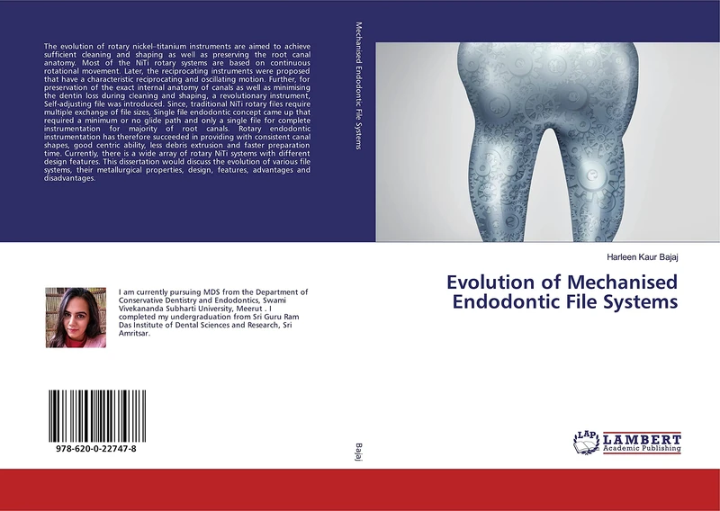 Evolution of Mechanised Endodontic File Systems