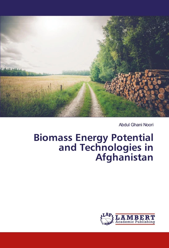 Biomass Energy Potential and Technologies in Afghanistan - Image 1