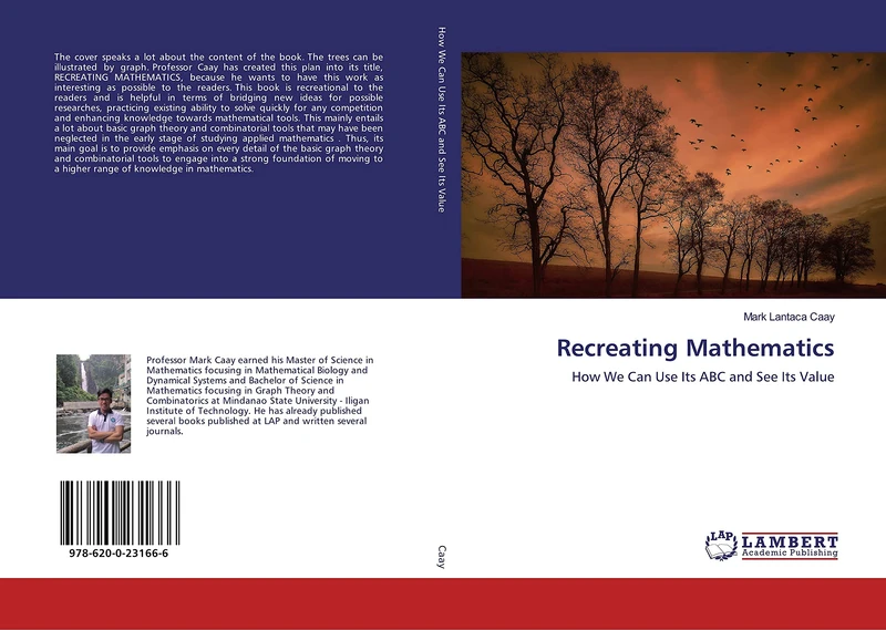 Recreating Mathematics: How We Can Use Its ABC and See Its Value