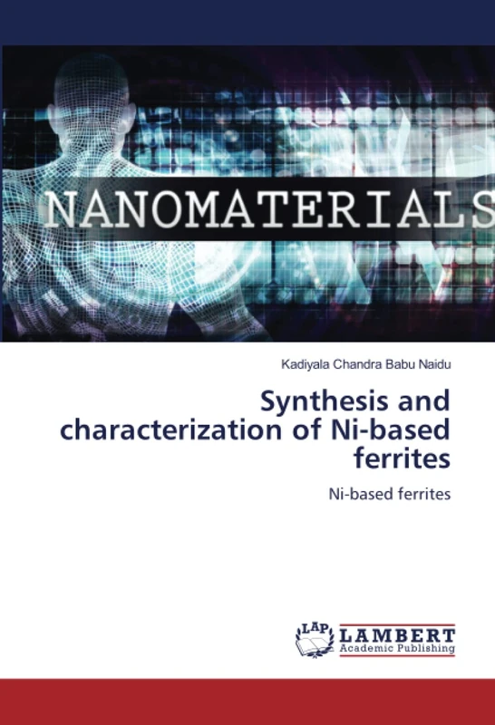 Synthesis and characterization of Ni-based ferrites: Ni-based ferrites