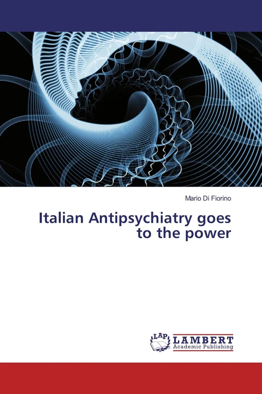 Italian Antipsychiatry goes to the power - Image 1
