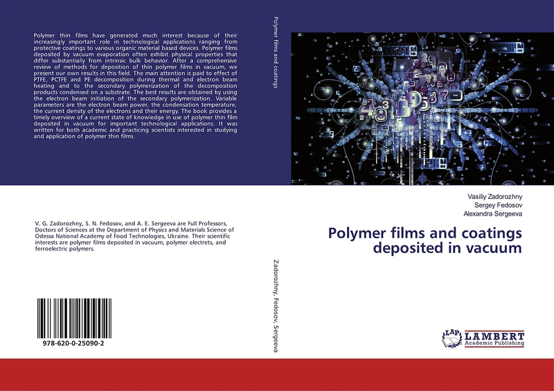 Polymer films and coatings deposited in vacuum