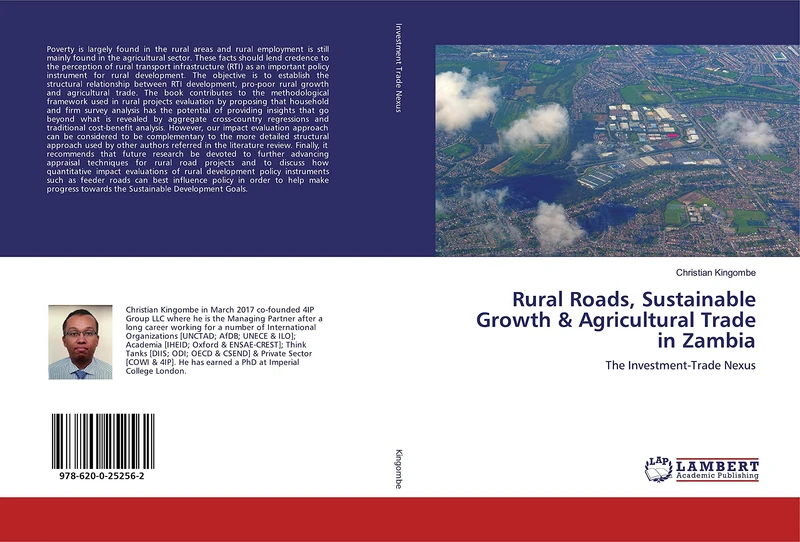 Rural Roads, Sustainable Growth & Agricultural Trade in Zambia: The Investment-Trade Nexus