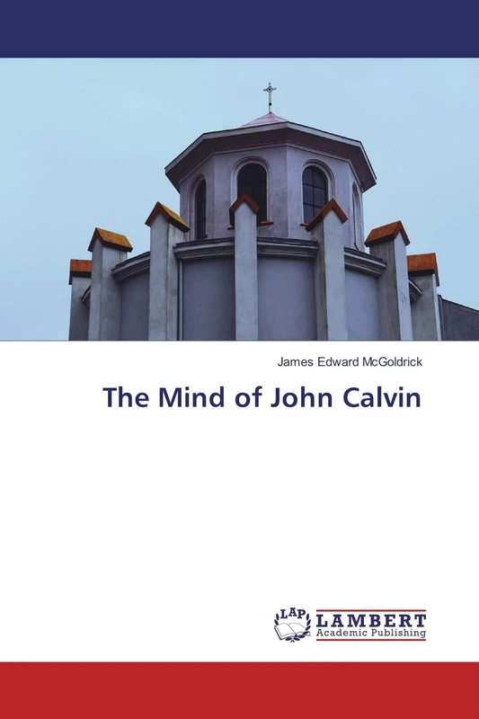 The Mind of John Calvin - Image 1