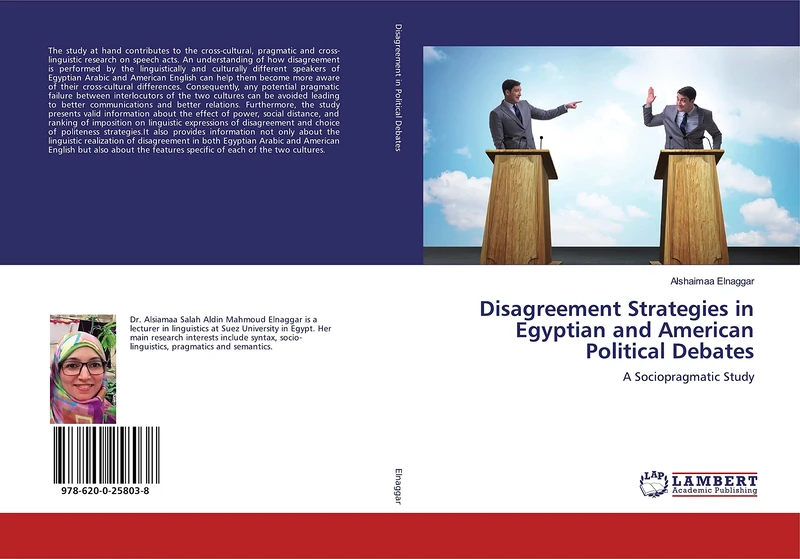 Disagreement Strategies in Egyptian and American Political Debates: A Sociopragmatic Study